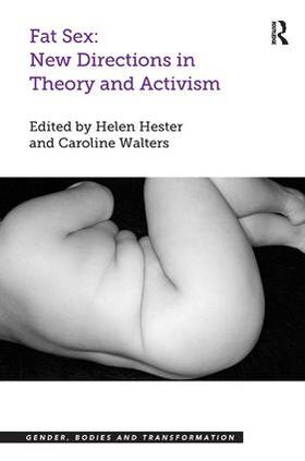 Walters, C: Fat Sex: New Directions in Theory and Activism