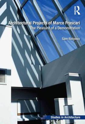 Architectural Projects of Marco Frascari