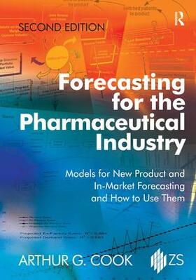 Cook, A: Forecasting for the Pharmaceutical Industry
