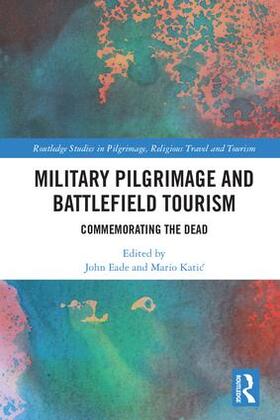 Military Pilgrimage and Battlefield Tourism