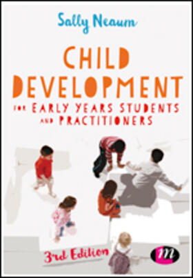 Child Development for Early Years Students and Practitioners