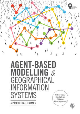 Agent-Based Modelling and Geographical Information Systems