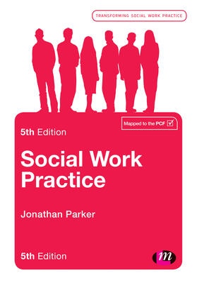 Social Work Practice: Assessment, Planning, Intervention and Review