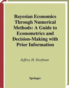 Bayesian Economics Through Numerical Methods