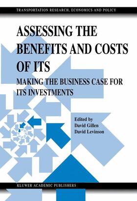 Assessing the Benefits and Costs of ITS