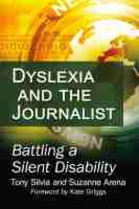 Dyslexia and the Journalist