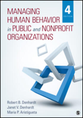 Managing Human Behavior in Public and Nonprofit Organizations