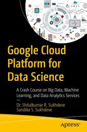 Google Cloud Platform for Data Science