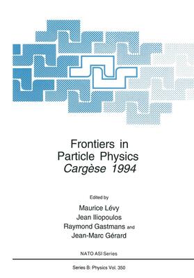 Frontiers in Particle Physics