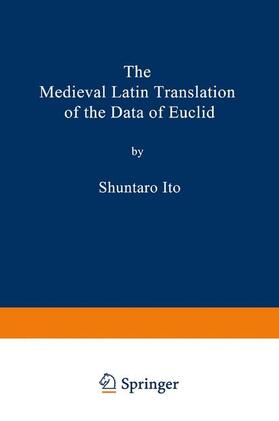 The Medieval Latin Translation of the Data of Euclid