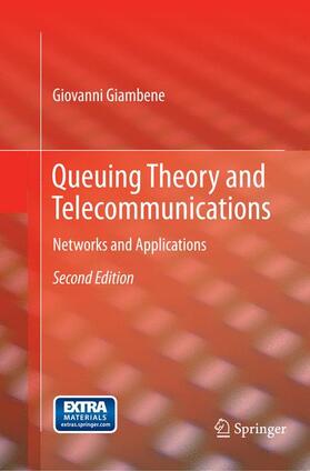 Queuing Theory and Telecommunications