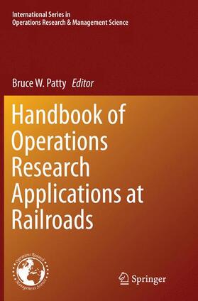 Handbook of Operations Research Applications at Railroads