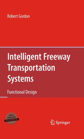 Intelligent Freeway Transportation Systems