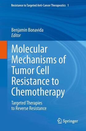 Molecular Mechanisms of Tumor Cell Resistance to Chemotherapy