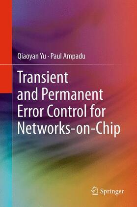 Transient and Permanent Error Control for Networks-on-Chip