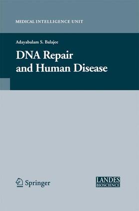 DNA Repair and Human Disease