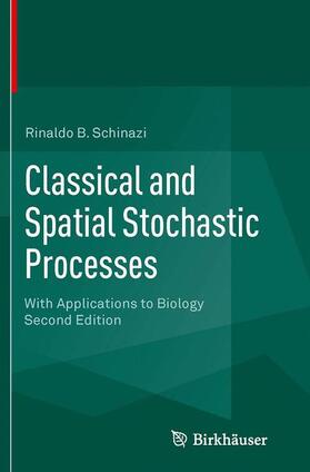 Classical and Spatial Stochastic Processes