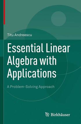 Essential Linear Algebra with Applications