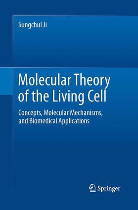 Molecular Theory of the Living Cell