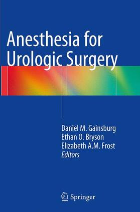 Anesthesia for Urologic Surgery