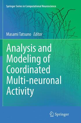 Analysis and Modeling of Coordinated Multi-neuronal Activity