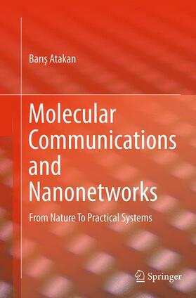 Molecular Communications and Nanonetworks