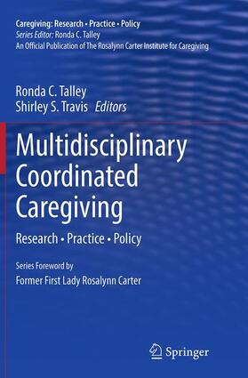 Multidisciplinary Coordinated Caregiving