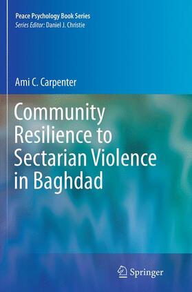 Community Resilience to Sectarian Violence in Baghdad
