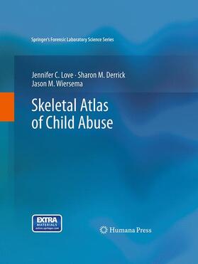 Skeletal Atlas of Child Abuse