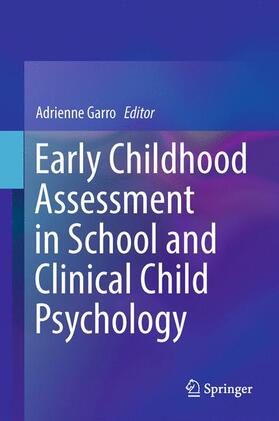 Early Childhood Assessment in School and Clinical Child Psychology