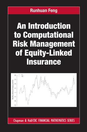 An Introduction to Computational Risk Management of Equity-Linked Insurance