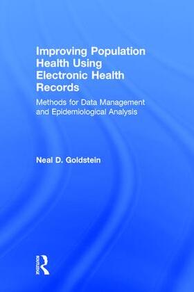 Improving Population Health Using Electronic Health Records