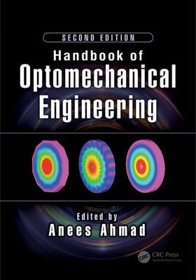 Handbook of Optomechanical Engineering