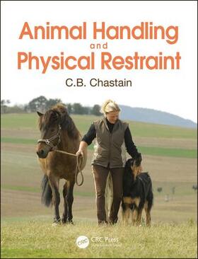 Animal Handling and Physical Restraint