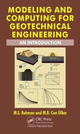 Modeling and Computing for Geotechnical Engineering