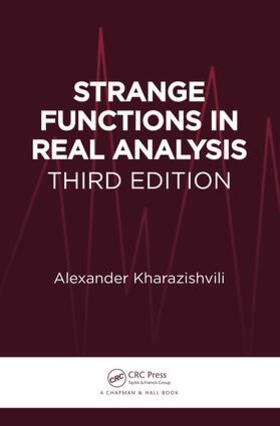 Strange Functions in Real Analysis