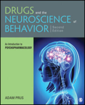 An Introduction to Drugs and the Neuroscience of Behavior: An Introduction to Psychopharmacology