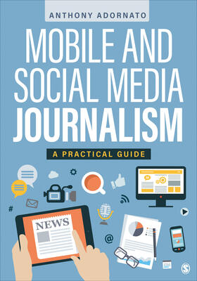 Mobile and Social Media Journalism