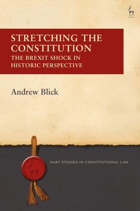 Blick, D: Stretching the Constitution