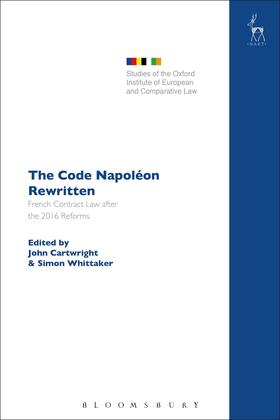 The Code Napoléon Rewritten: French Contract Law after the 2016 Reforms