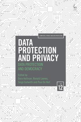 Data Protection and Privacy: Data Protection and Democracy