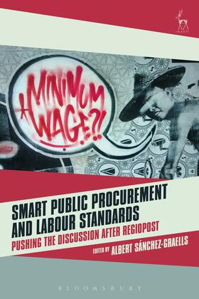 Smart Public Procurement and Labour Standards: Pushing the Discussion After Regiopost