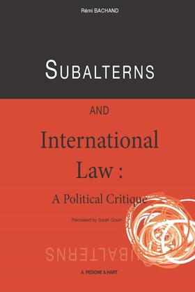 Bachand, R: Subalterns and International Law