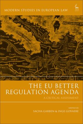 The Eu Better Regulation Agenda: A Critical Assessment