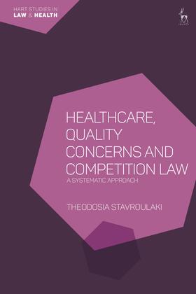 HEALTHCARE QUALITY CONCERNS &