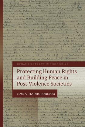 PROTECTING HUMAN RIGHTS & BUIL