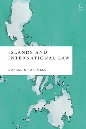 Rothwell, D: Islands and International Law