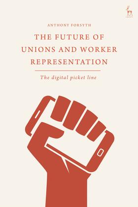 FUTURE OF UNIONS & WORKER REPR