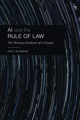Burgess, P: AI and the Rule of Law