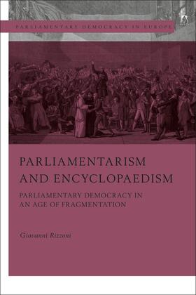 Rizzoni, G: Parliamentarism and Encyclopaedism